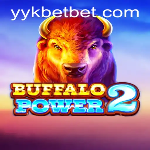 Exploring the Thrilling World of BuffaloPower2 and YYKBet