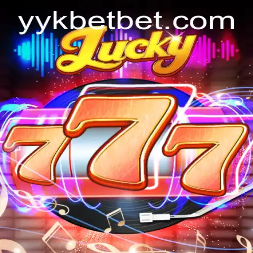 Discovering the Thrills of Lucky777 Casino Game at YYKBet